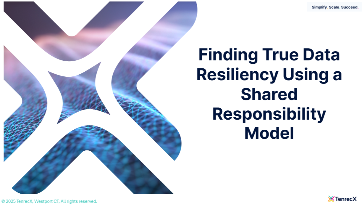 Finding True Data Resiliency Using a Shared Responsibility Model