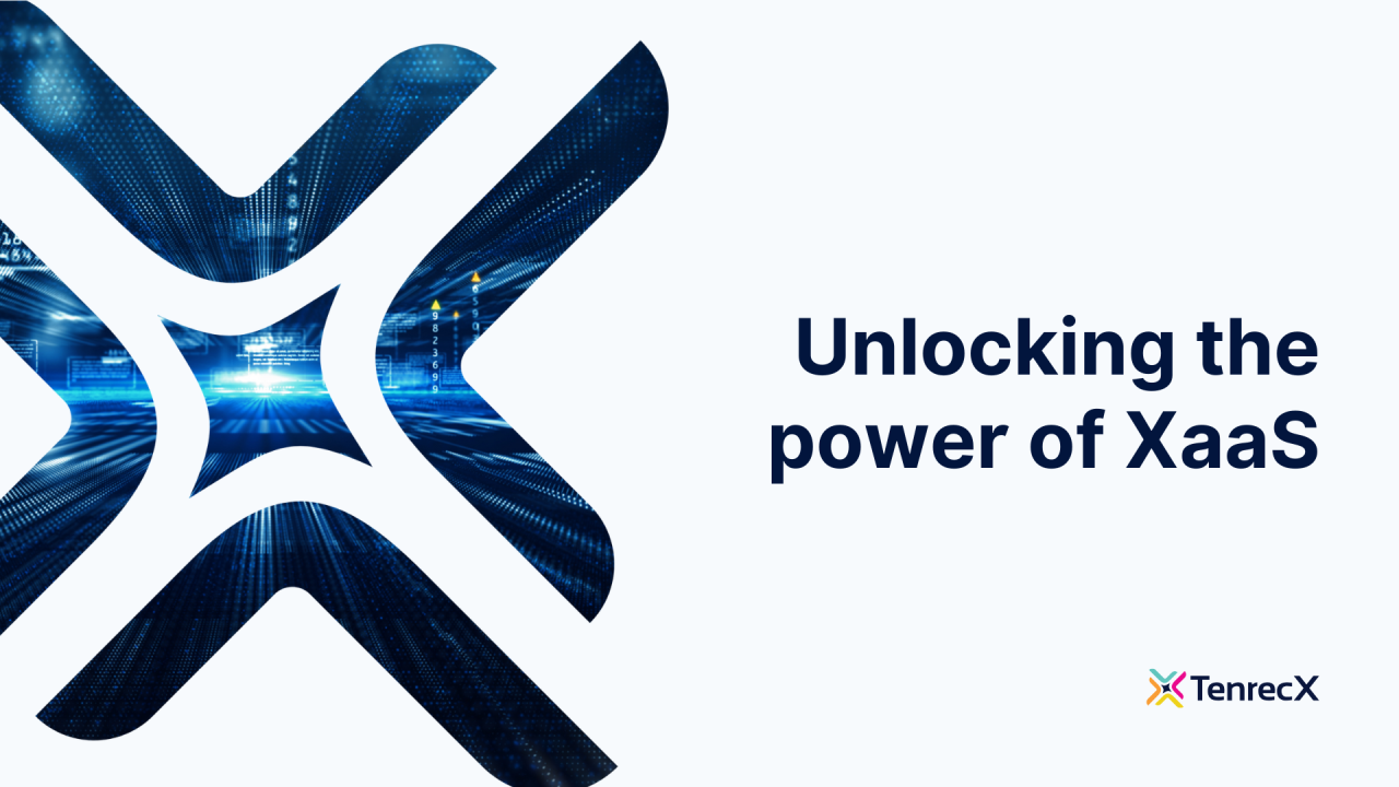 Unlocking the power of XaaS
