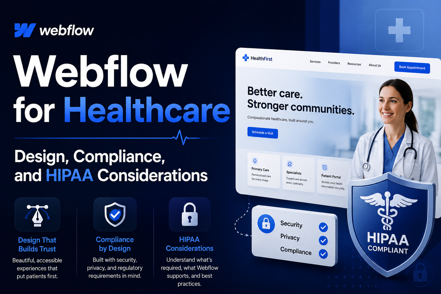 Webflow for healthcare - design, compliance, and HIPAA considerations