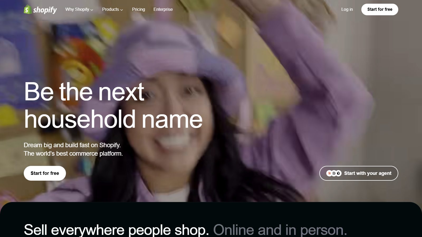 Shopify homepage hero: Be the next household name