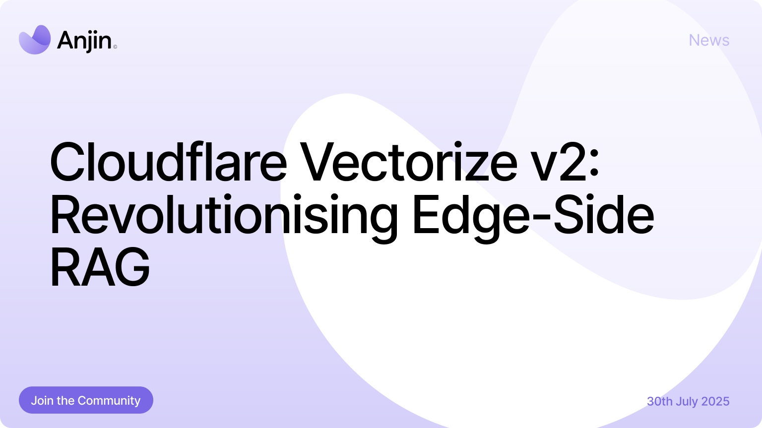 Harness Vectorize v2 for instant edge-side RAG solutions. Boost SEO and conversion with this game-changing tech.