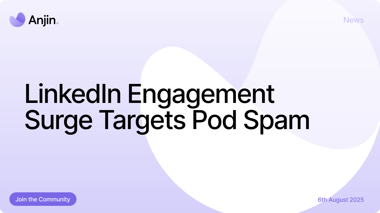 Discover LinkedIn's new strategy against pod spam and boost authentic engagement with actionable insights.