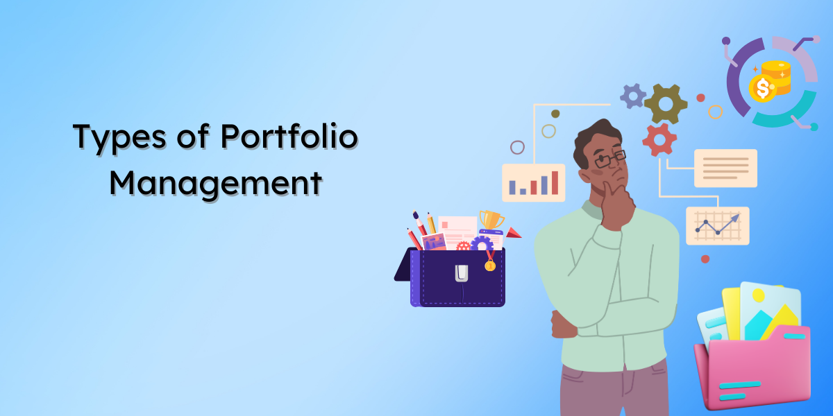 Types of Portfolio Management