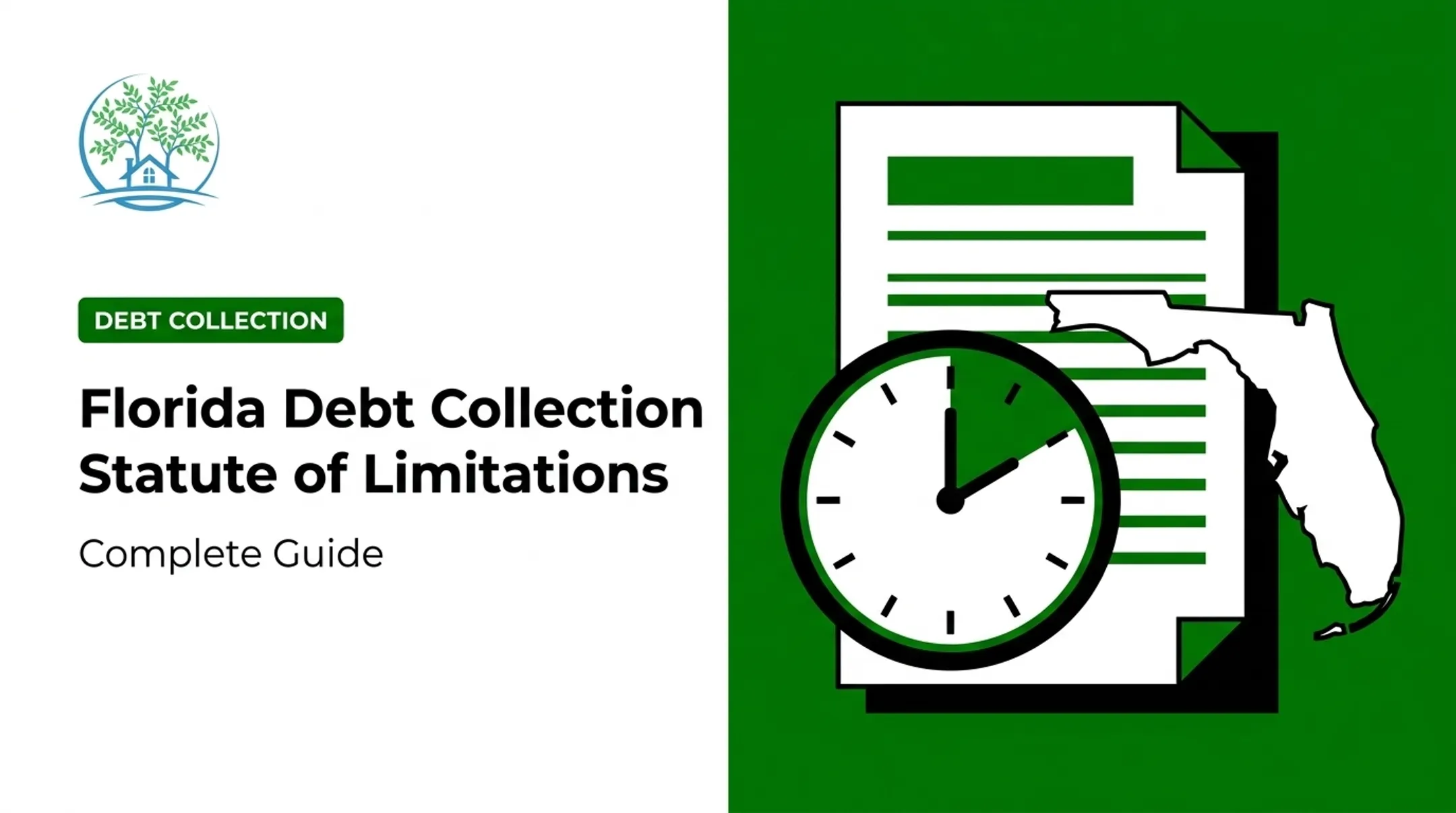 Florida Debt Collection Statute of Limitations: Complete Guide