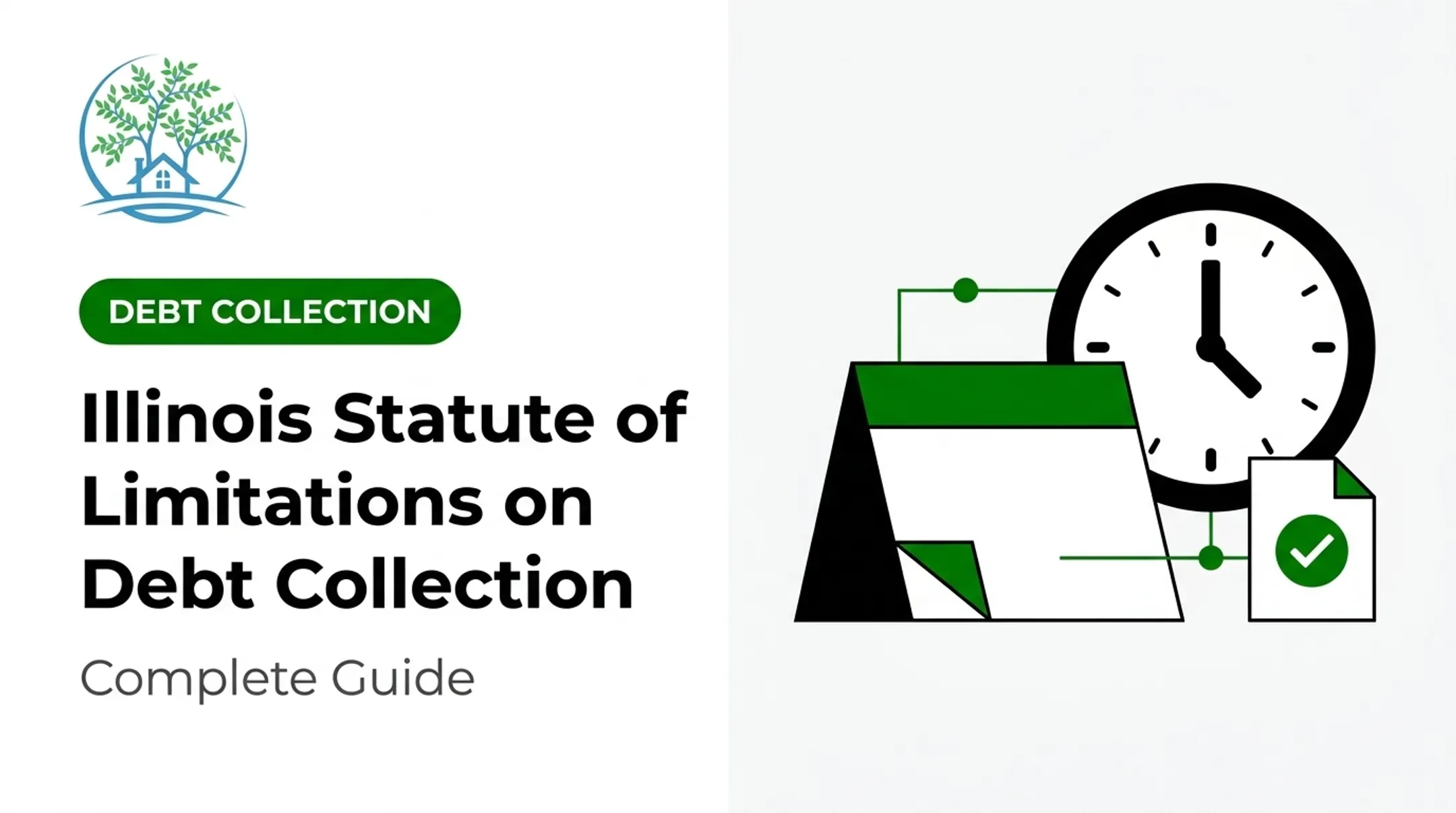 Illinois Statute of Limitations on Debt Collection: Complete Guide
