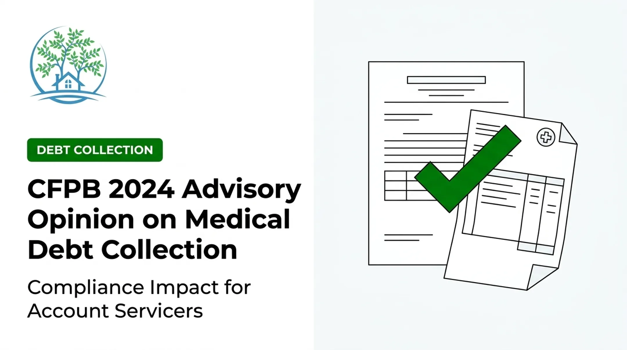 CFPB 2024 Advisory Opinion on Medical Debt Collection