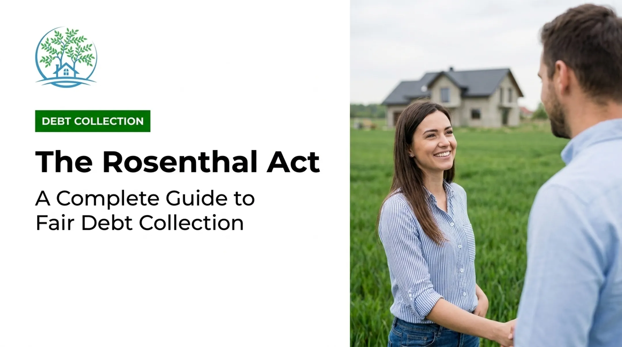 The Rosenthal Act: A Complete Guide to Fair Debt Collection