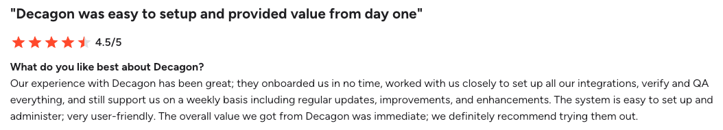 G2 review on Decagon's ease of implementation and responsive support 