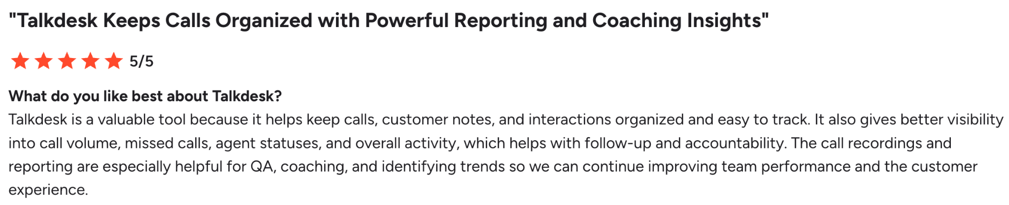 G2 review on Talkdesk's platform efficiency and reporting