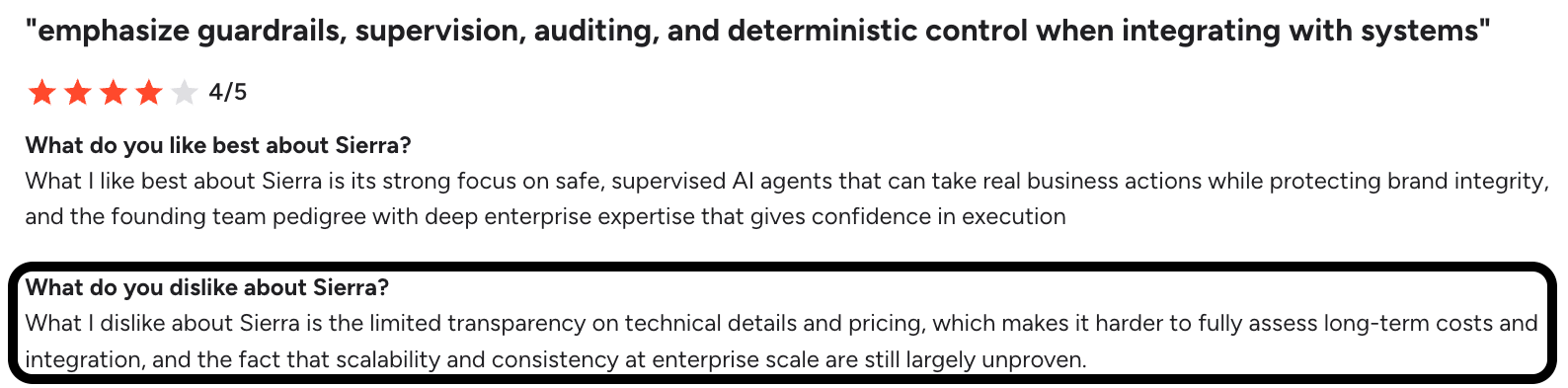 G2 reviewer said that Sierra's limited transparency made it hard for them to “assess long-term costs”