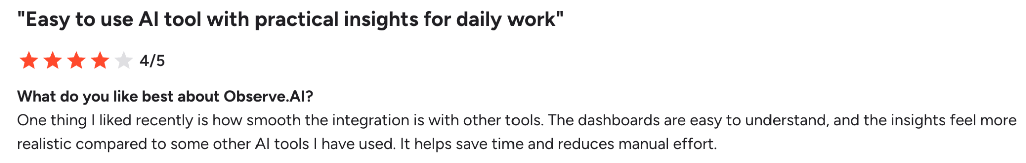 G2 reviewer say that Observe.AI is relatively easy to adopt
