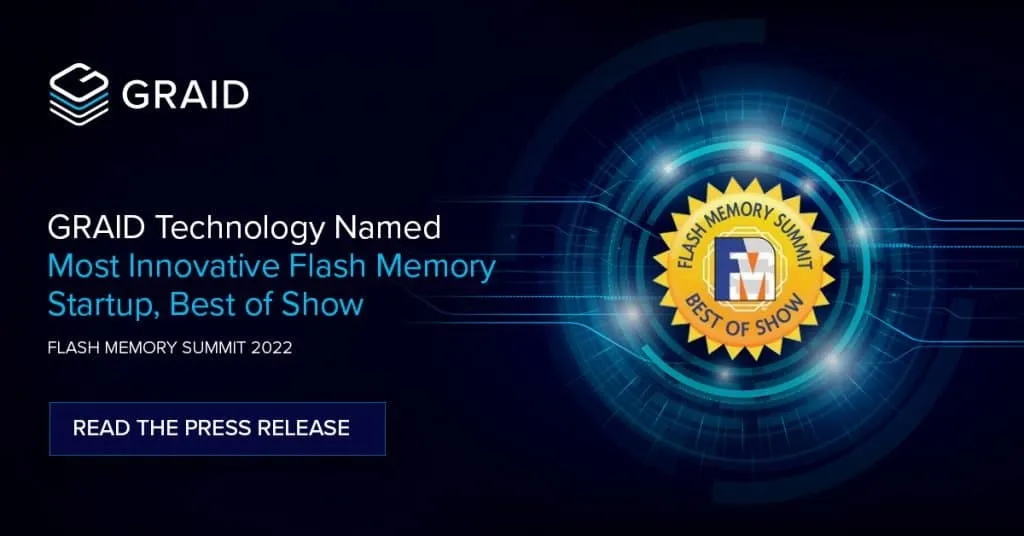  Graid Technology FMS 2022 Most Innovative Flash Memory Startup Best of Show