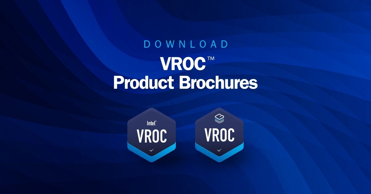 Download VROC™ Product Brochures
