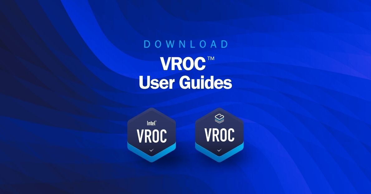 Download VROC™ User Guides