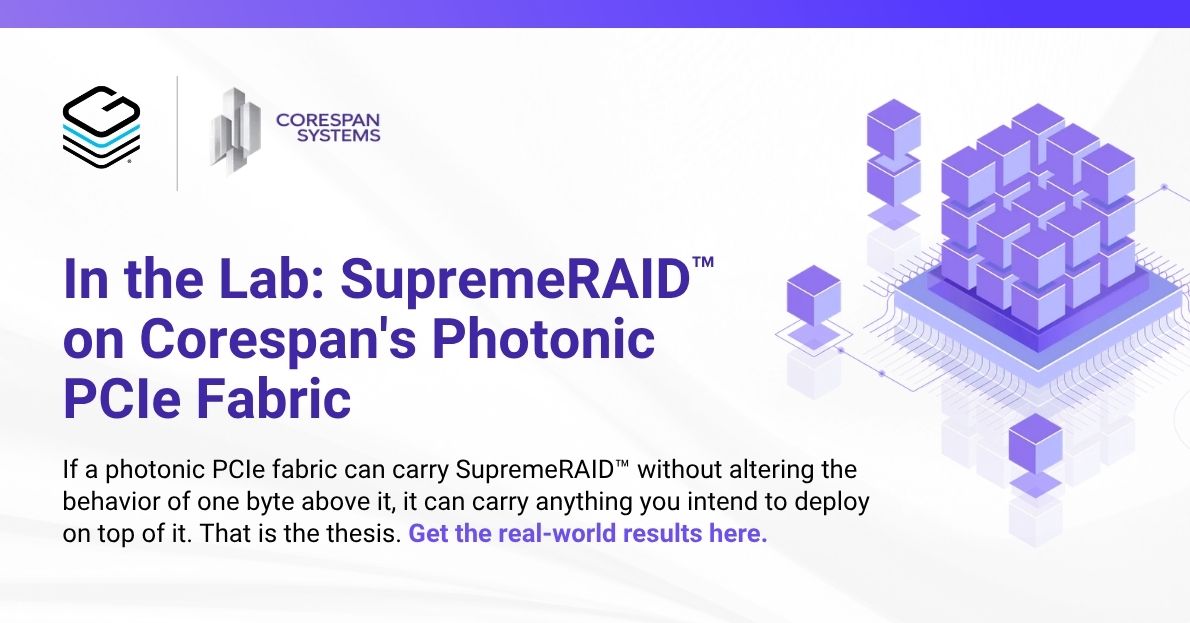 SupremeRAID™ on Corespan Photonic PCIe | Graid Technology | Get the Test Results