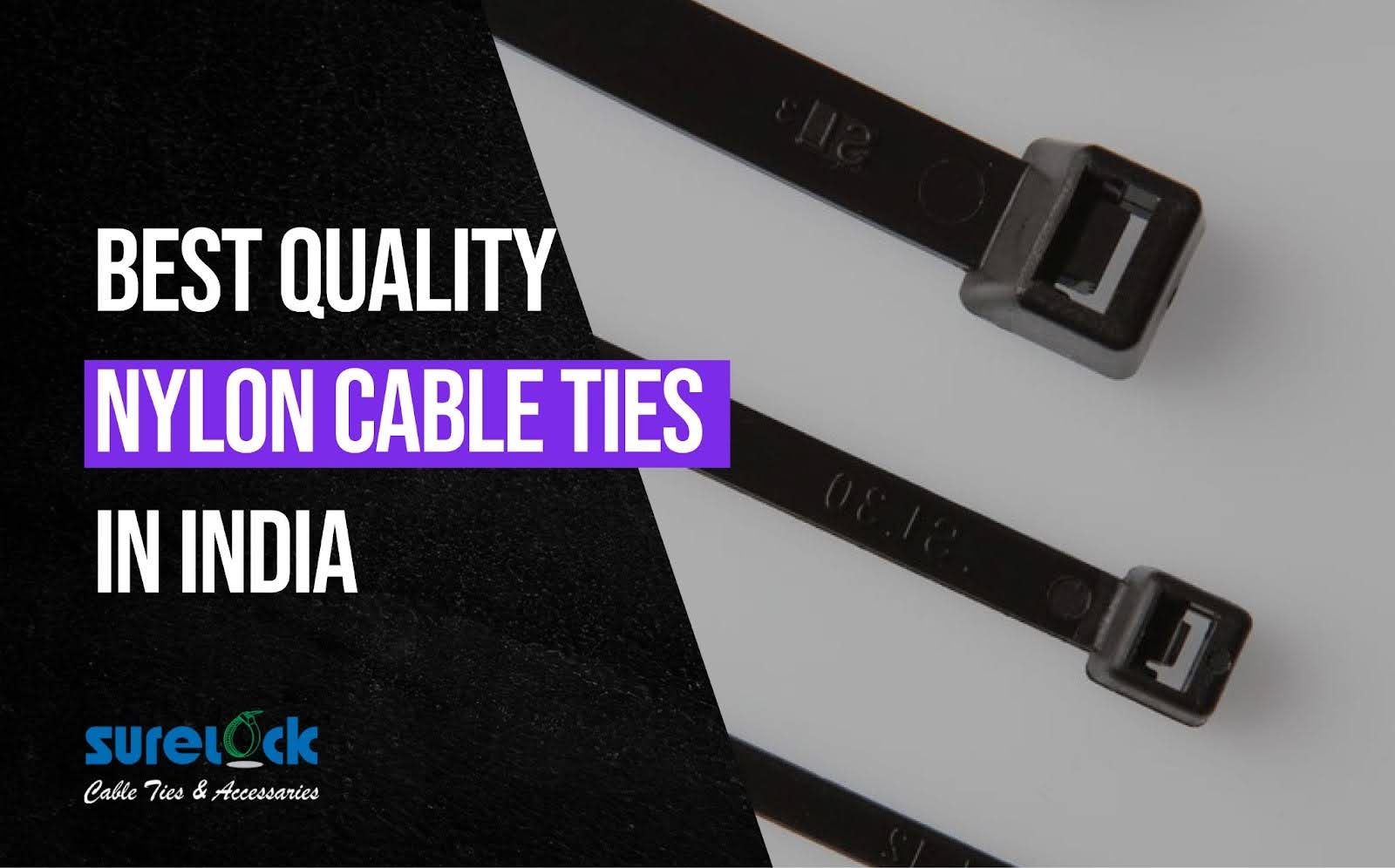 Best Quality Nylon Cable Ties in India