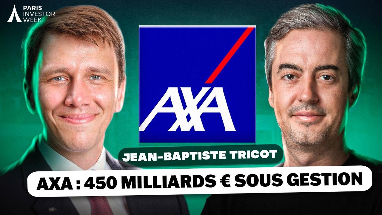 Interview de Jean-Baptiste Tricot d'AXA avec Nicolas Chéron lors de la Paris Investor Week