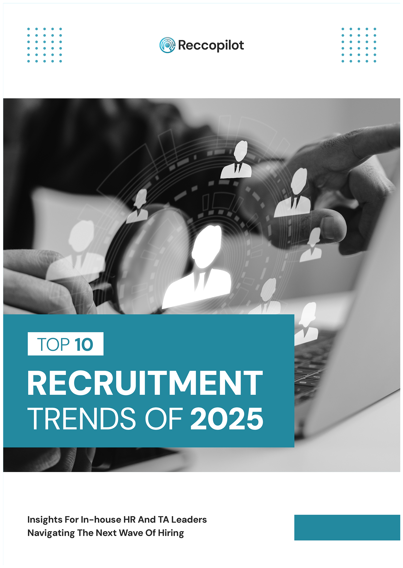Cover of Reccopilot’s HR ebook on top recruitment trends for 2025 for talent and HR leaders