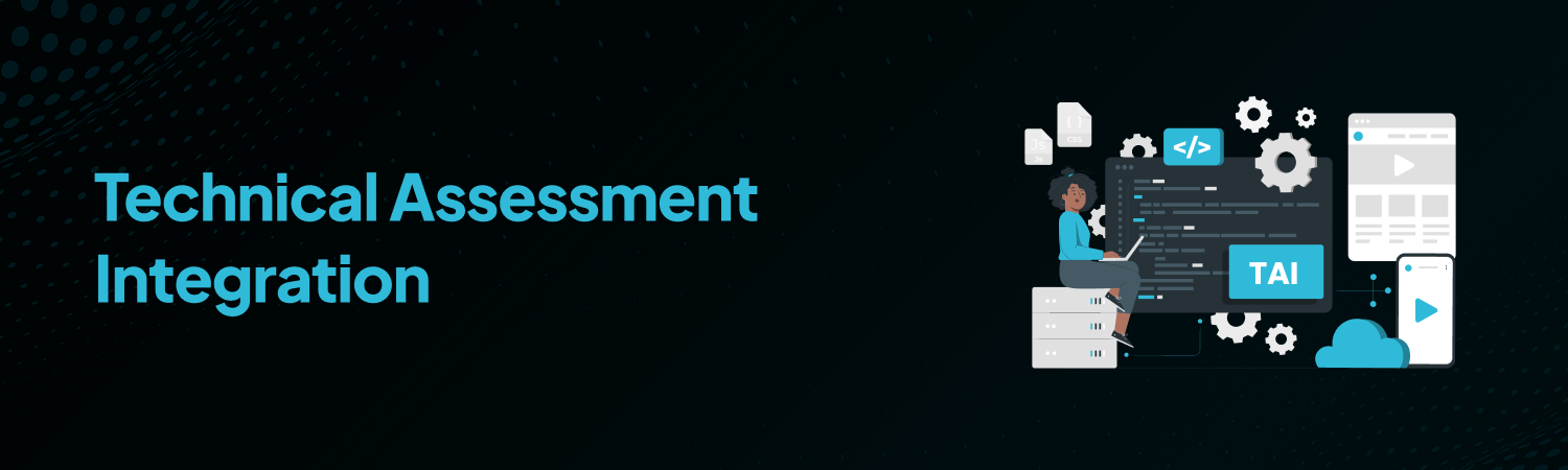 Technical Assessment Integration