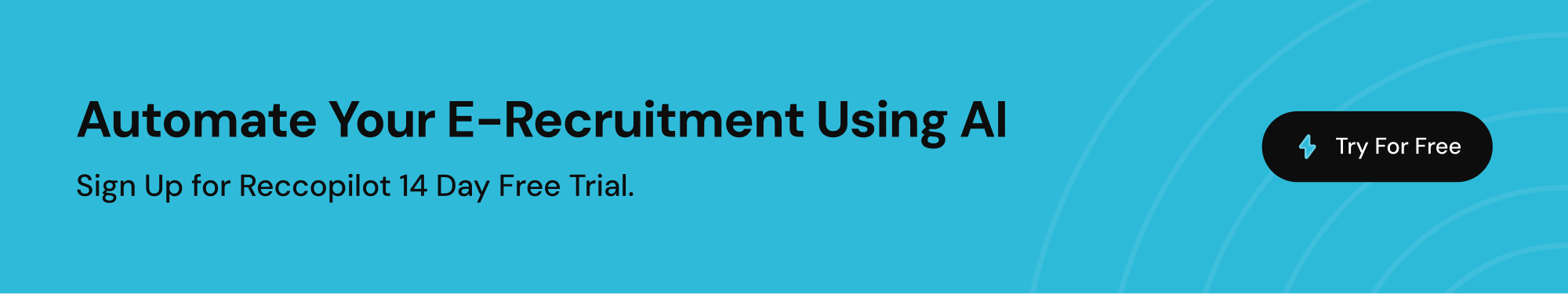 Try 14 day free trial to automate your e recruitment using AI