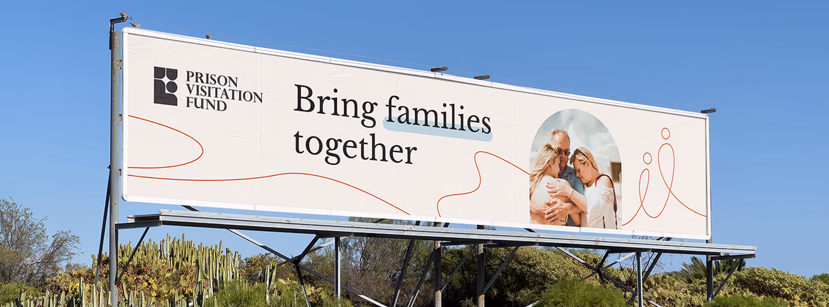 Prison Visitation Fund brand identity — outdoor billboard showing Bring families together campaign with logo and line illustration