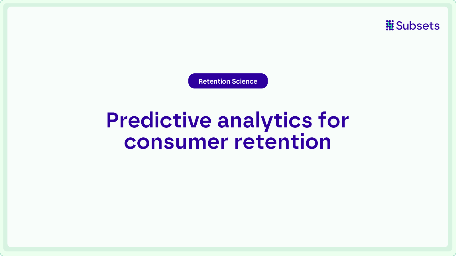 Predictive analytics for customer retention