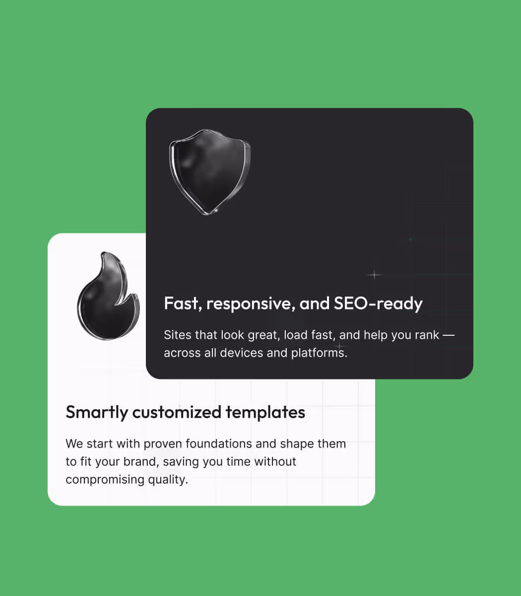 Two overlapping rounded rectangular cards on a green background; the top black card features a shield icon and text about fast, responsive, and SEO-ready sites that rank across devices, and the bottom white card features a flame icon and text about smartly customized templates with proven foundations to fit brands without compromising quality.