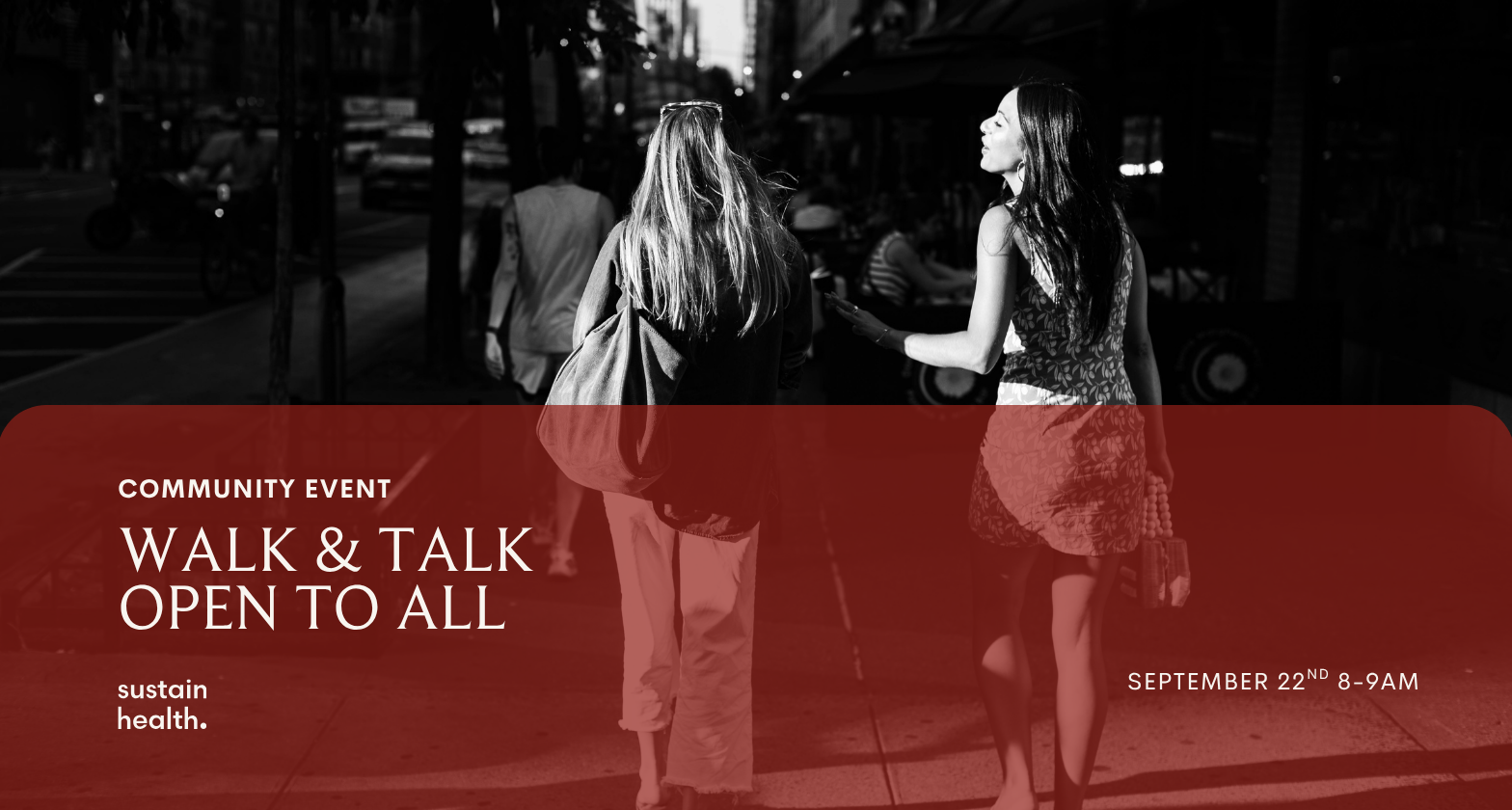 Walk & Talk With The Sustain Health Team (In-Person)