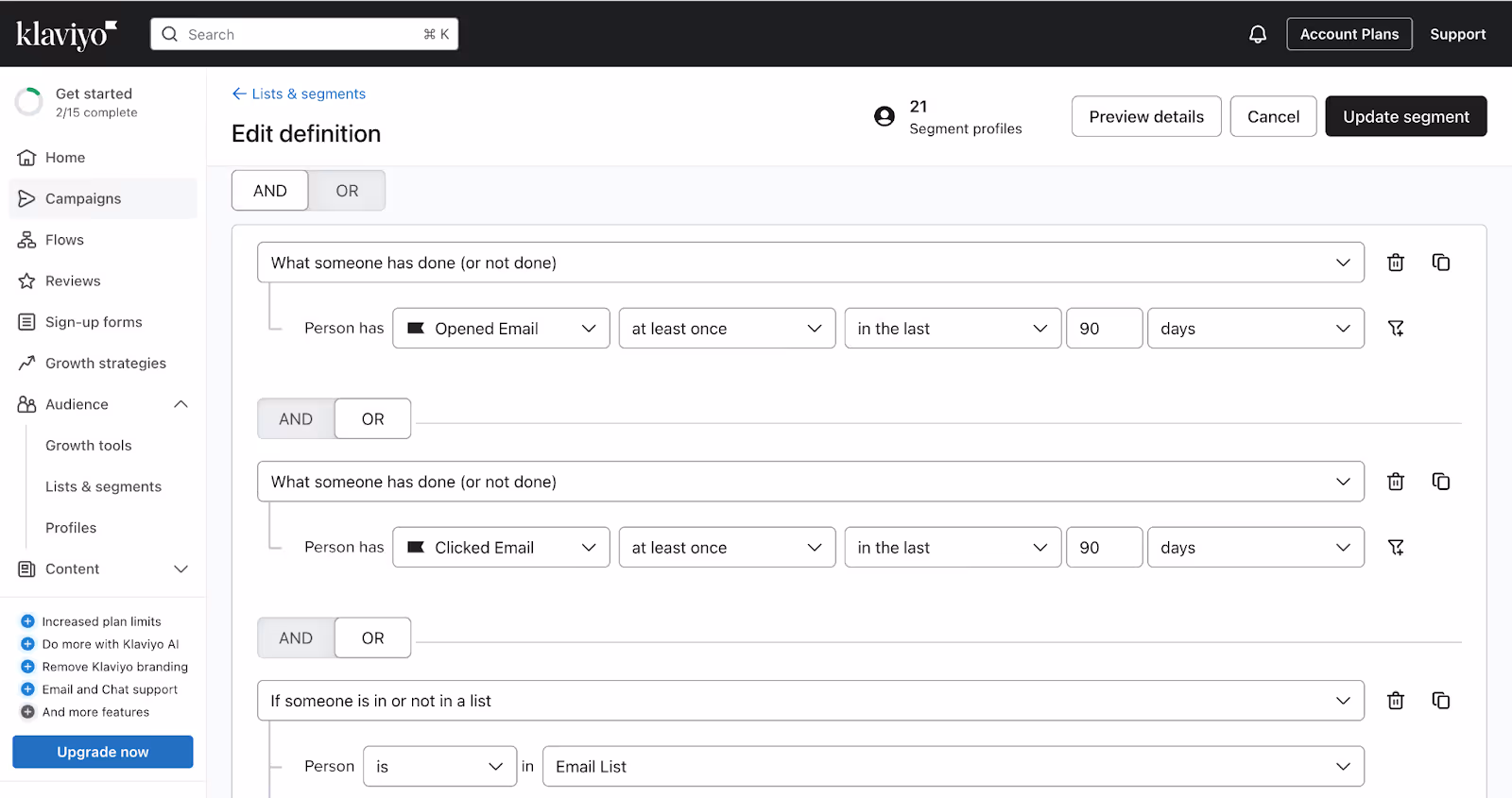 Klaviyo segment editing screen showing filters for users who opened or clicked emails in the past 90 days and who are in a specific list.