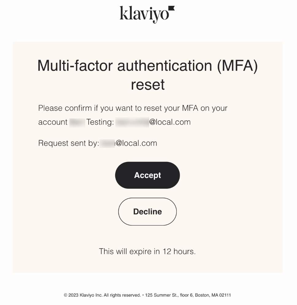 Email from Klaviyo titled ‘MFA reset request’ with accept button to confirm multi-factor reset