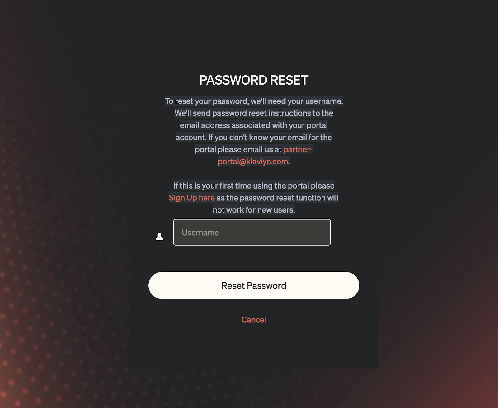 Klaviyo Partner Portal password reset screen prompting user to enter username, with note that reset won’t work for first-time users