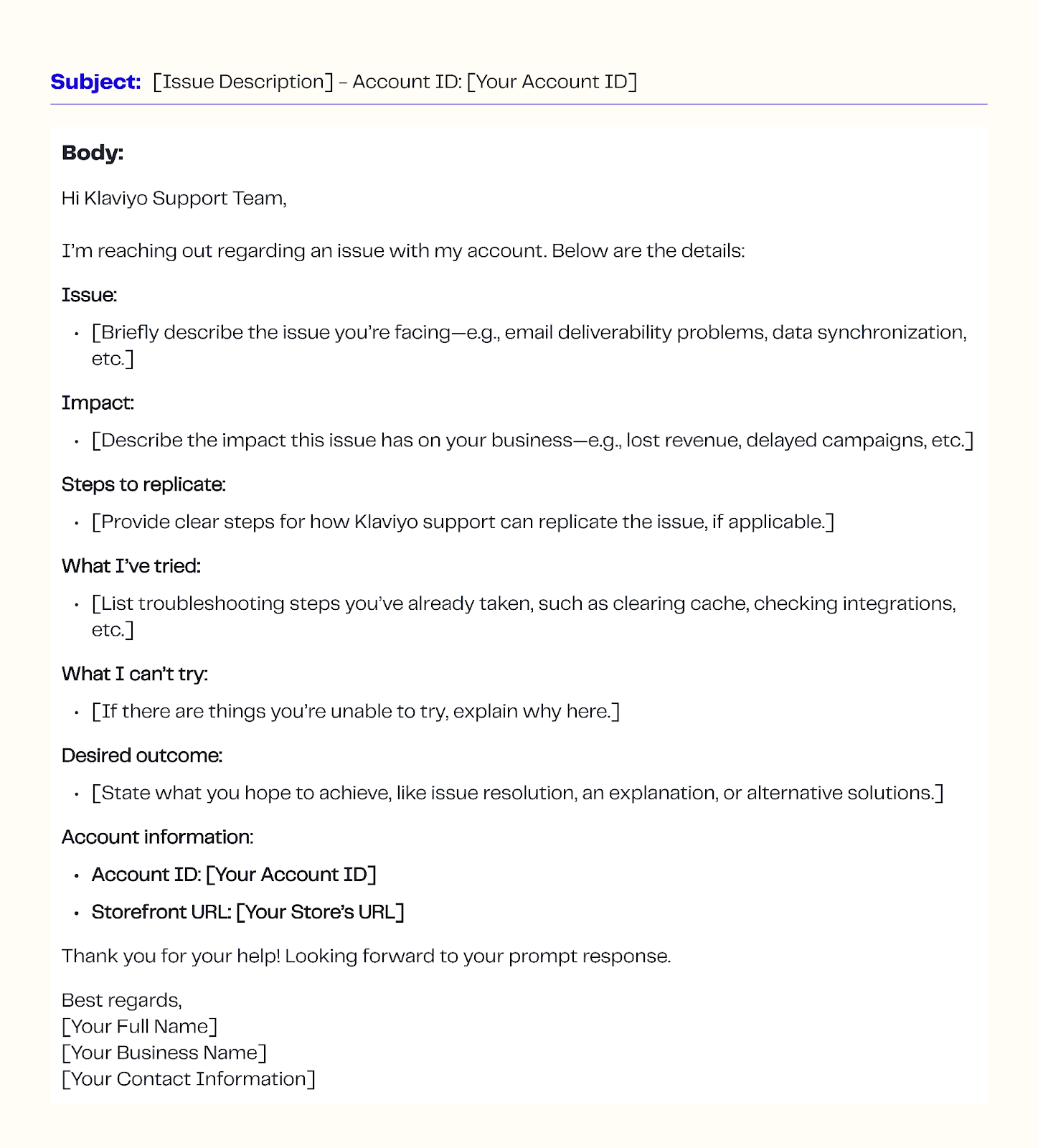 template to use when contacting Klaviyo support via email