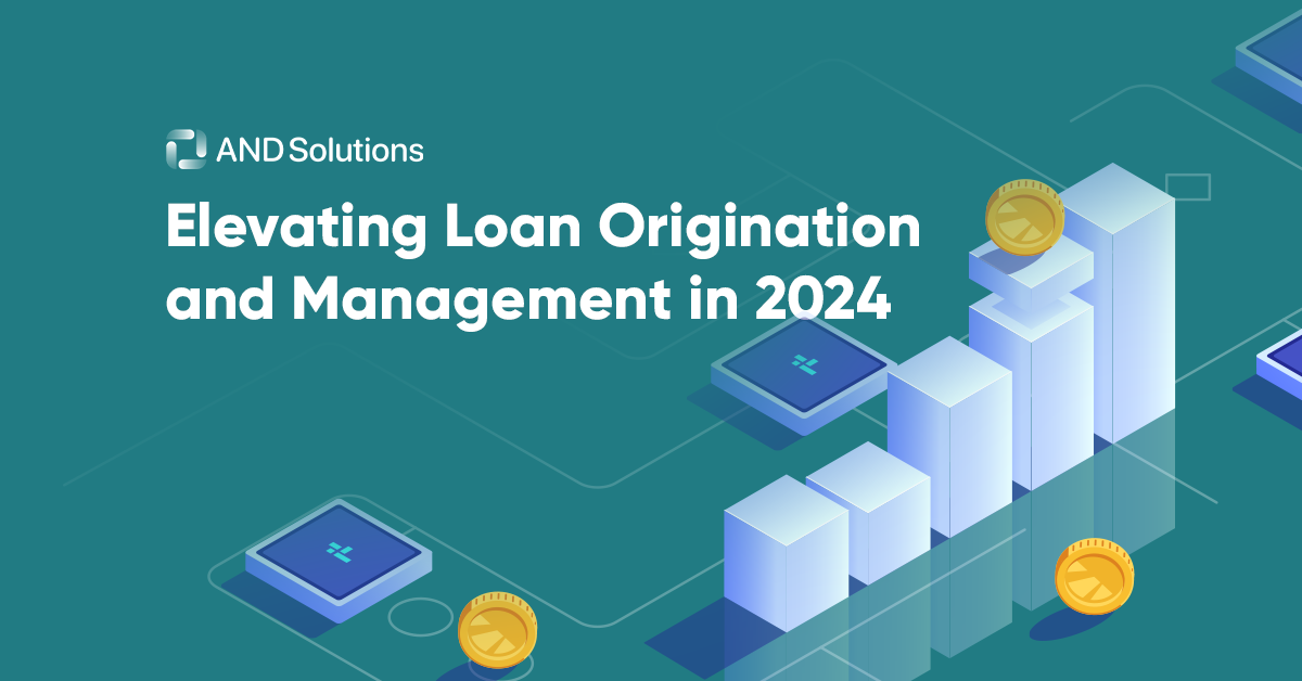 Elevating Loan Origination and Management in 2025