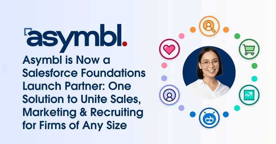 Asymbl Joins Salesforce Foundations as Launch Partner