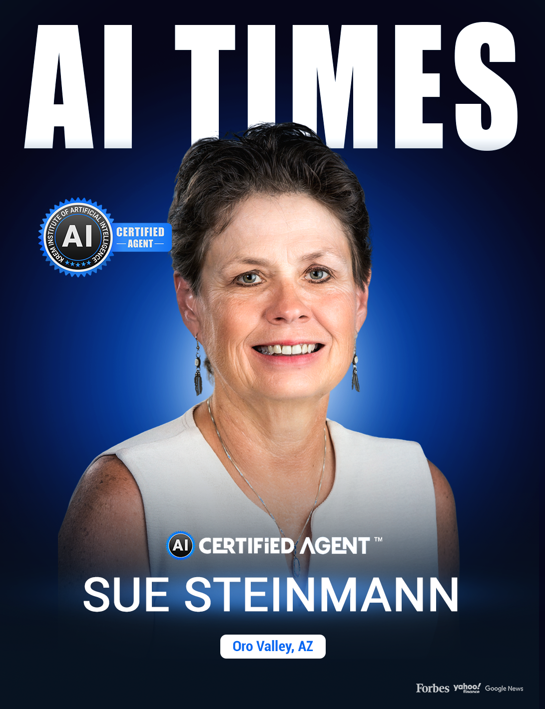 Meet Sue Steinmann, An A.I. Certified Real Estate Agent Serving Oro Valley Homeowners  Meet Sue Steinmann, a real estate agent serving homeowners in Oro Valley, Arizona, who brings modern marketing, sharp negotiation, and A.I. strategy to the home selling 