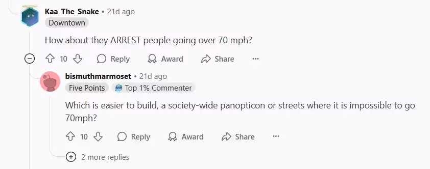 Reddit thread between two users in which the first suggests arresting those exceeding 70 miles per hour and the second responds that streets should be designed so that 70 miles per hour would be impossible