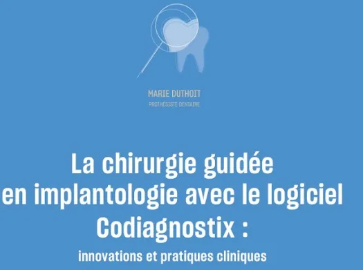 Blog sur La chirurgie guidée en implantologie