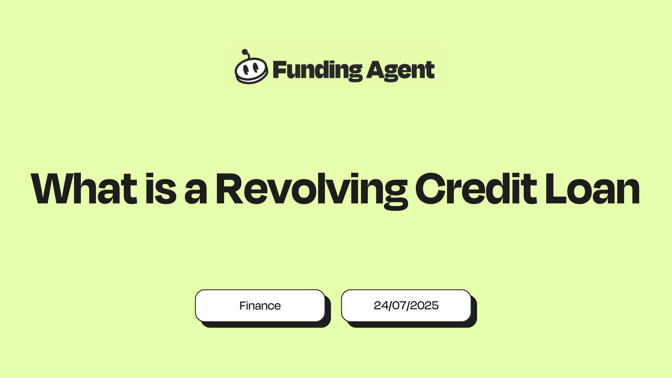 What is a Revolving Credit Loan?
