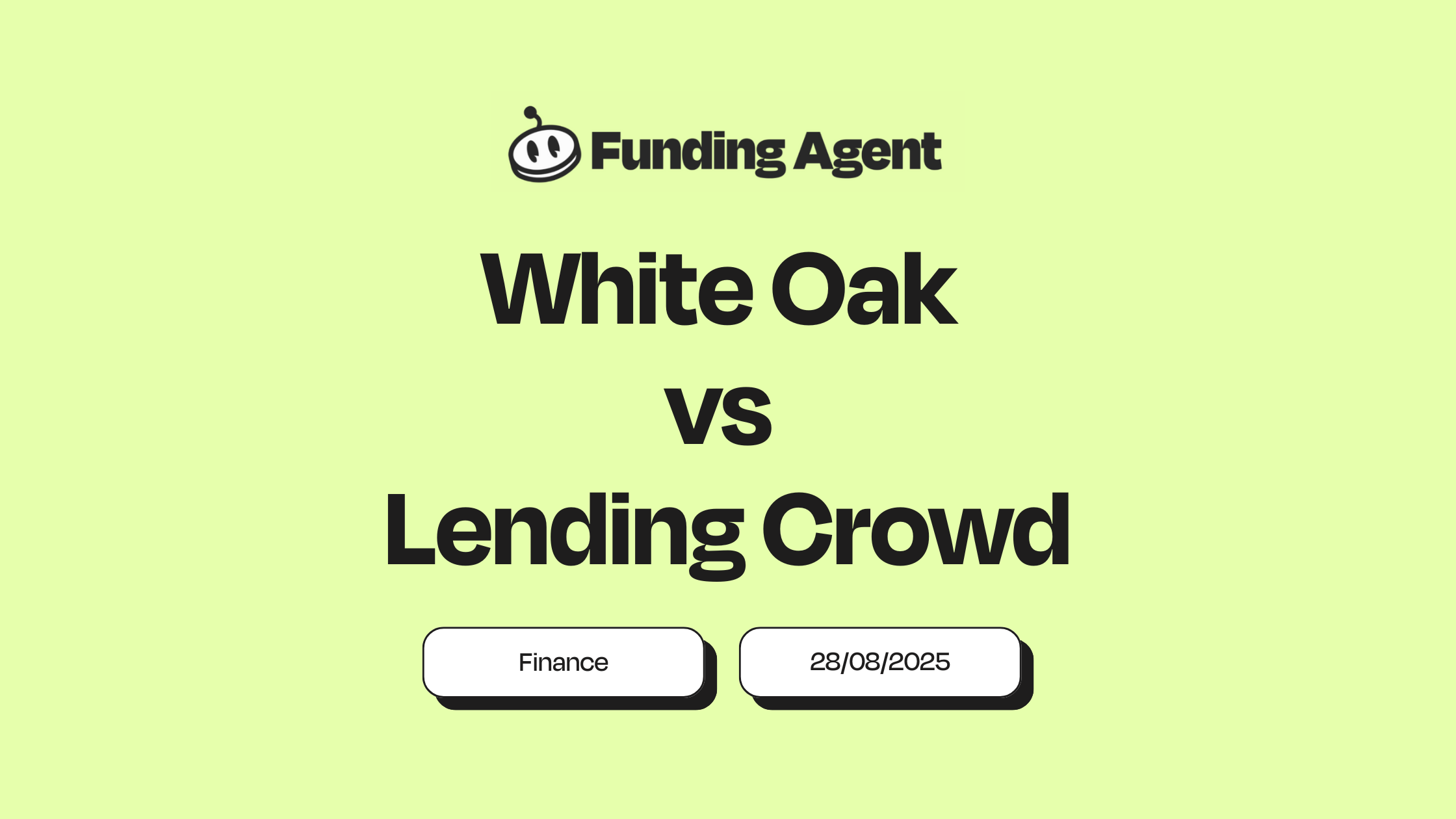 White Oak vs LendingCrowd: A Complete Guide for UK SMEs in 2025
