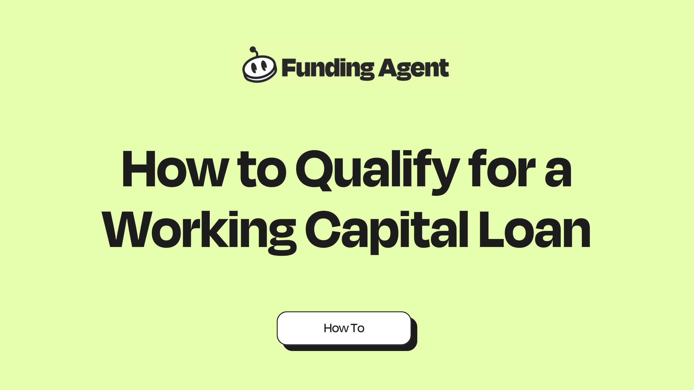 How to Qualify for a Working Capital Loan in the UK