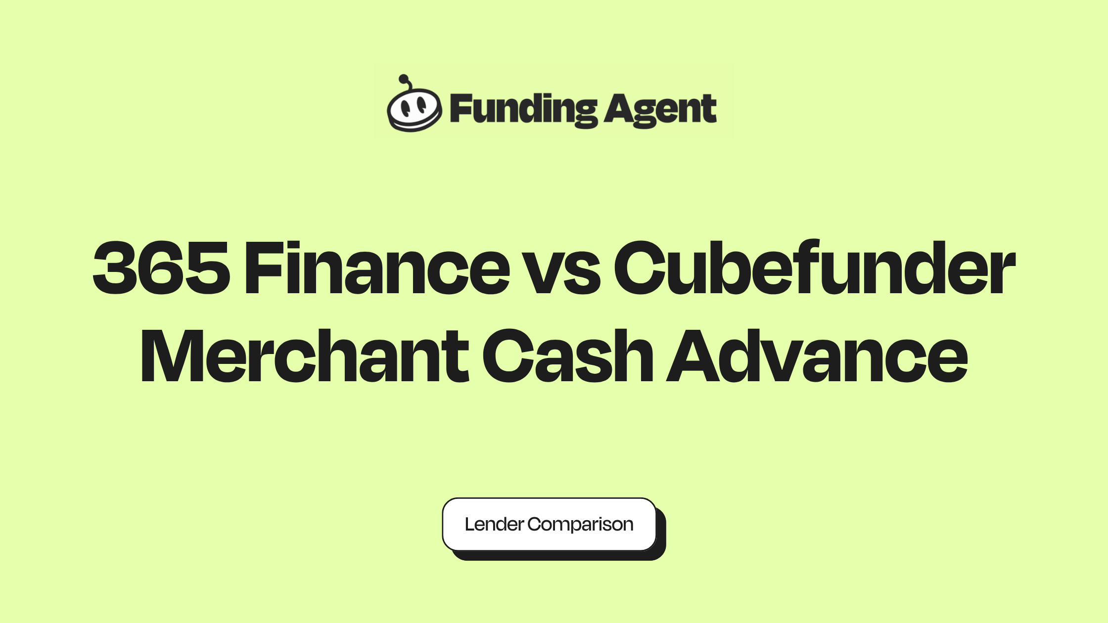 365 Finance vs Cubefunder Merchant Cash Advance Comparison