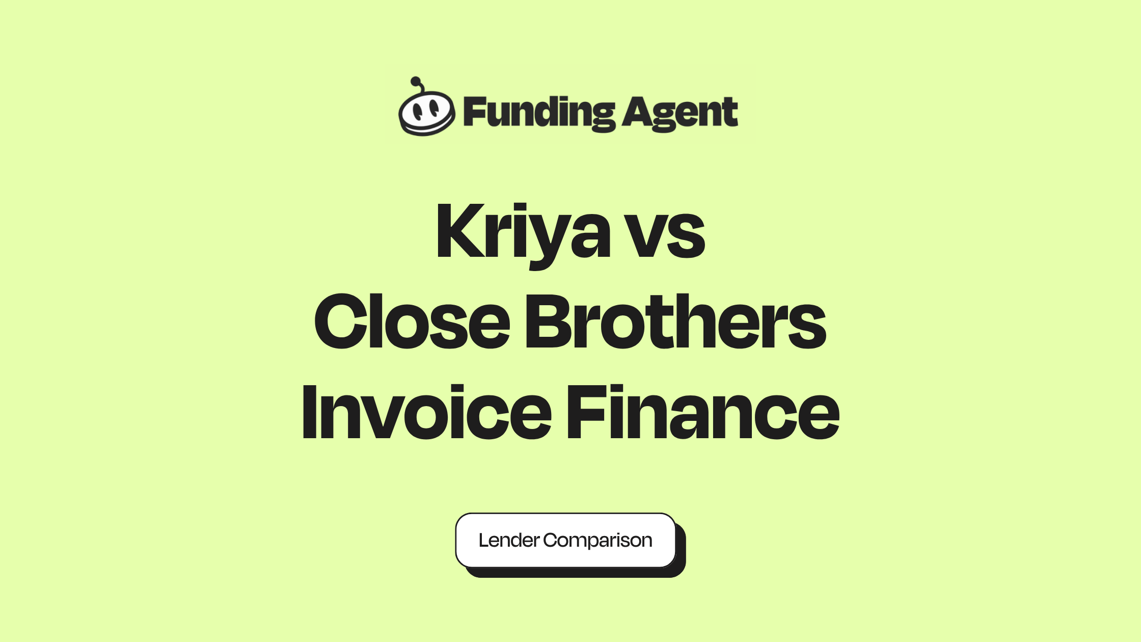 Kriya vs Close Brothers Invoice Finance: 2026 Comparison