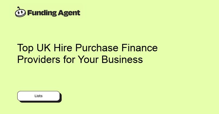 Top 10 Hire Purchase Finance Providers in the UK for 2026