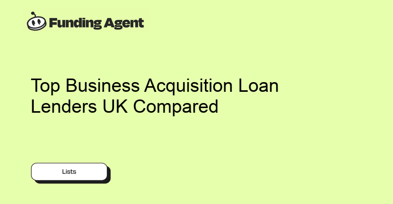 Top Business Acquisition Loan Lenders UK 2026 – Compare Funding Options