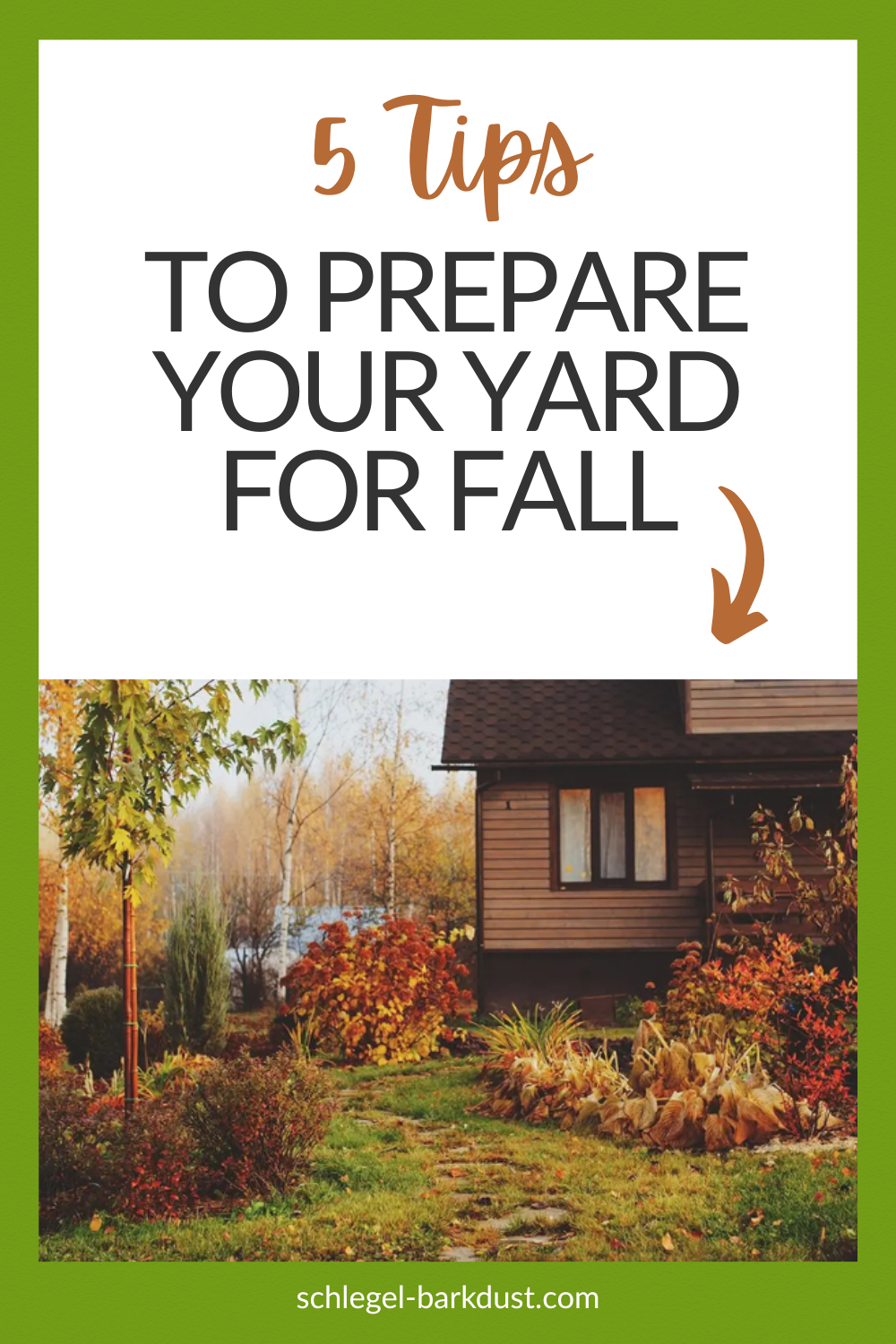 A home in autumn with a well maintained yard. A text overlay that reads "5 Tips to Prepare Your Yard for Fall"