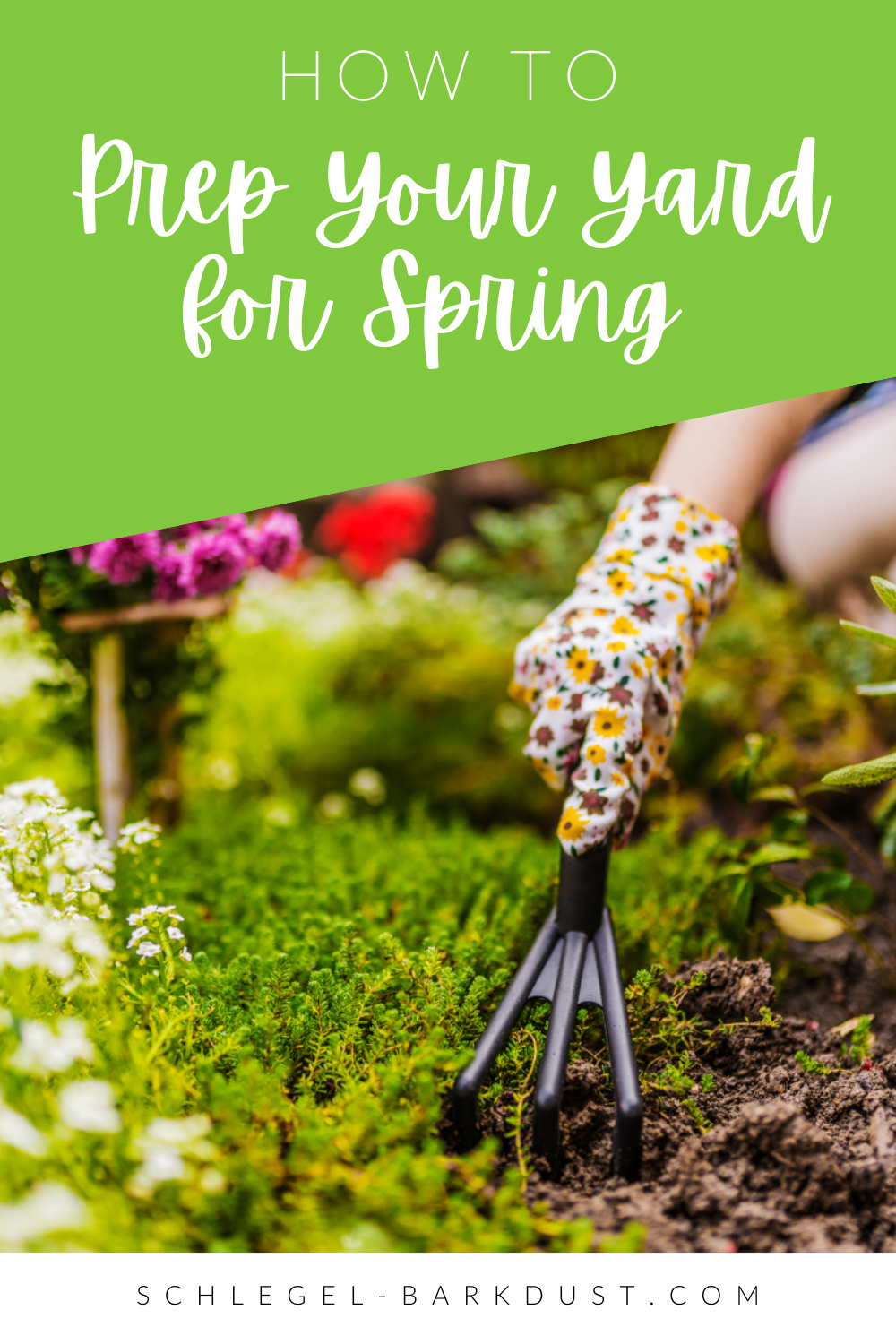 A hand wearing a gardening glove with a flower print and working in the garden with a hand tool. A text overlay that reads "How to Prep Your Yard for Spring"