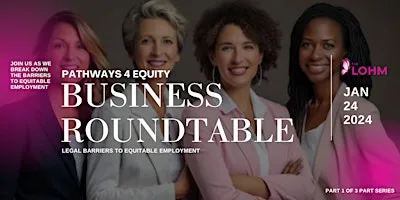 Pathways for Equity Business roundtable Jan 24 2024