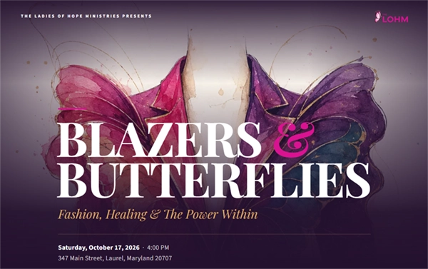 Blazers and Butterflies Fashion Healing and the Power Within Saturday October 17 2026 4:00 PM 347 Main St Laurel MD 20707 