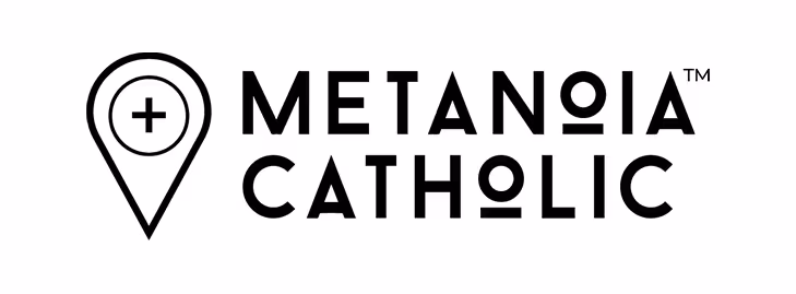 Metanoia Catholic