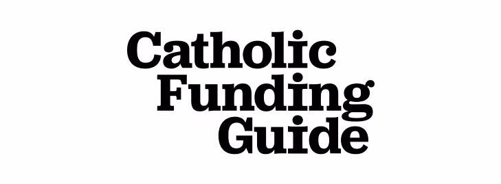 Catholic Funding Guide
